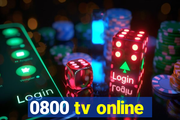 0800 tv online